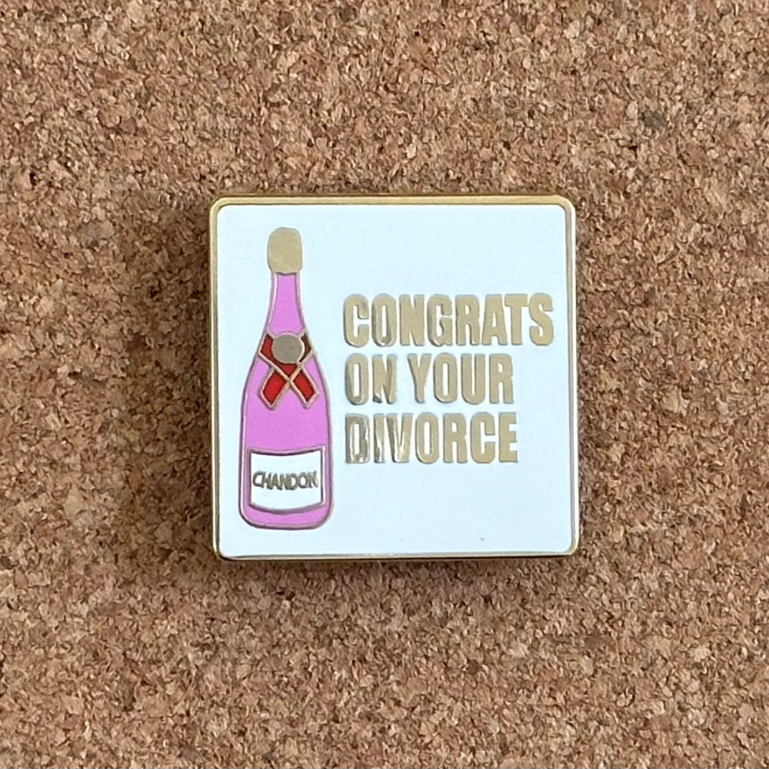 Congrats on Your Divorce